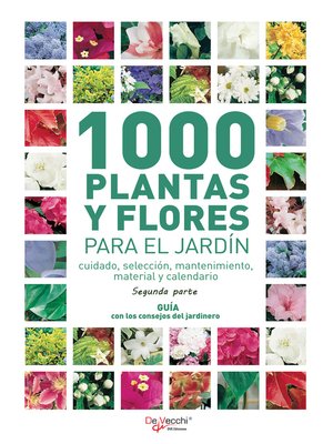 1000 plantas y flores para el jardín--Segunda parte - ebook